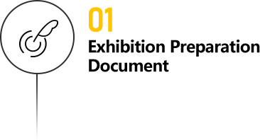 01 Exhibition preparation document